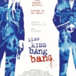 Kiss Kiss Bang Bang