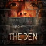 Den, The