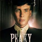 Peaky Blinders – Gangy z Birminghamu